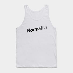 Normalish Tank Top